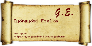 Gyöngyösi Etelka névjegykártya
